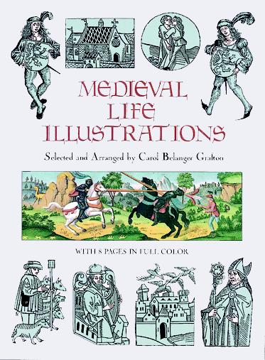 обложка книги Medieval Life Illustrations книга Medieval Life Illustrations, автор: Carol Belanger Grafton